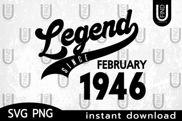 Vintage 1946, Legend Since Febuary 1946