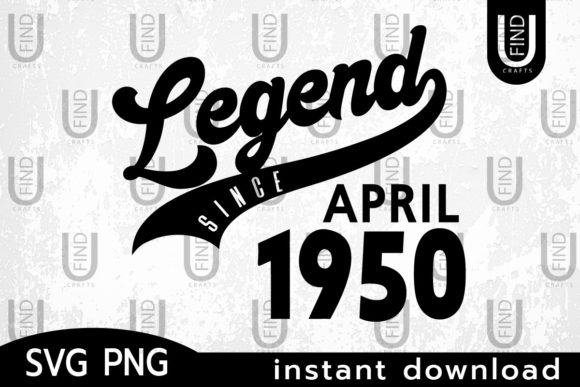 Vintage 1950, Legend Since April 1950