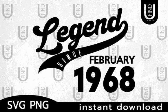 Vintage 1968, Legend Since Febuary 1968