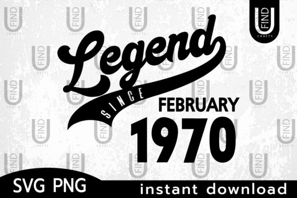 Vintage 1970, Legend Since Febuary 1970