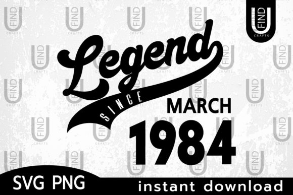 Vintage 1984, Legend Since March 1984
